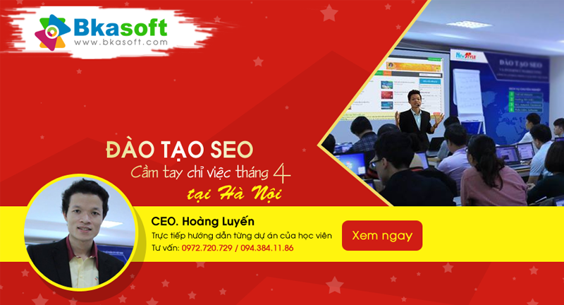 Khai giảng khóa đào tạo SEO cầm tay chỉ việc tháng 4/2016